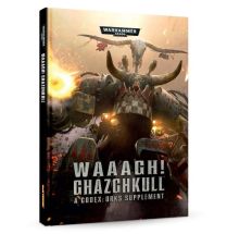 Waaagh! Ghazghkull (Codex: Orcs Supp)